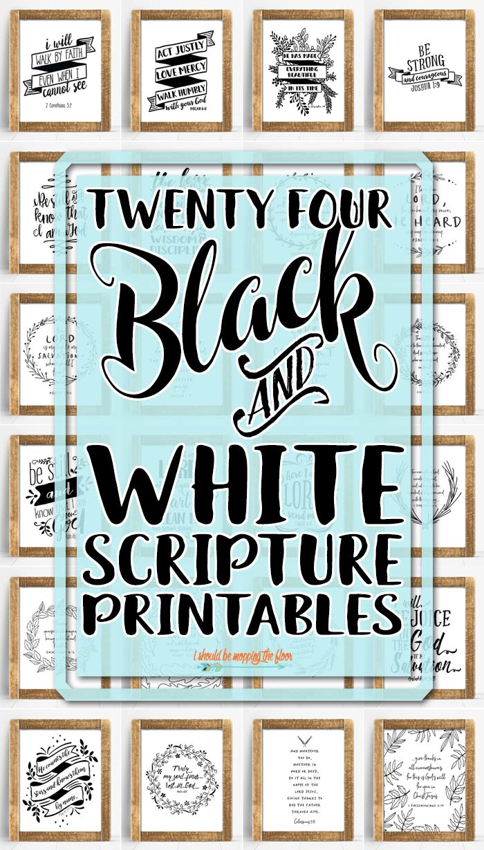24 Printable Bible Verses | I Should Be Mopping The Floor intended for Free Black And White Printable Bible Verses