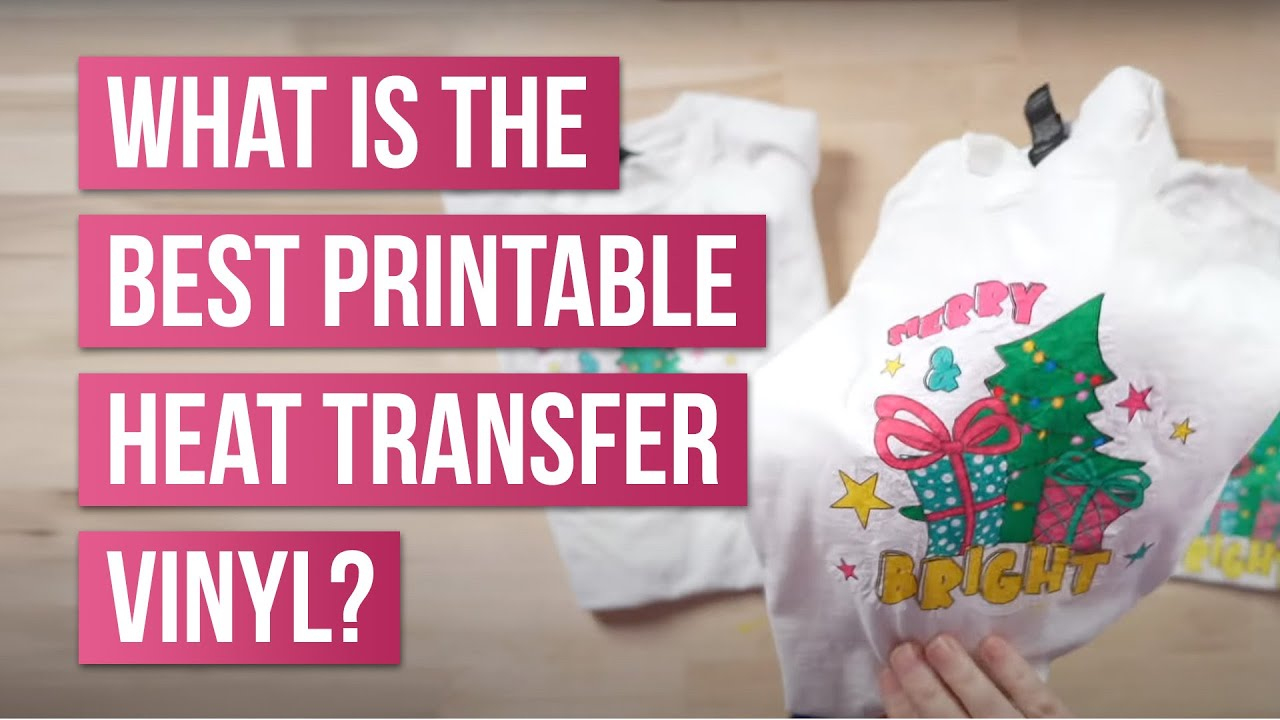 Battle ! What Is The Best Printable Heat Transfer Vinyl? inside Best Printable Heat Transfer Vinyl For Inkjet Printers