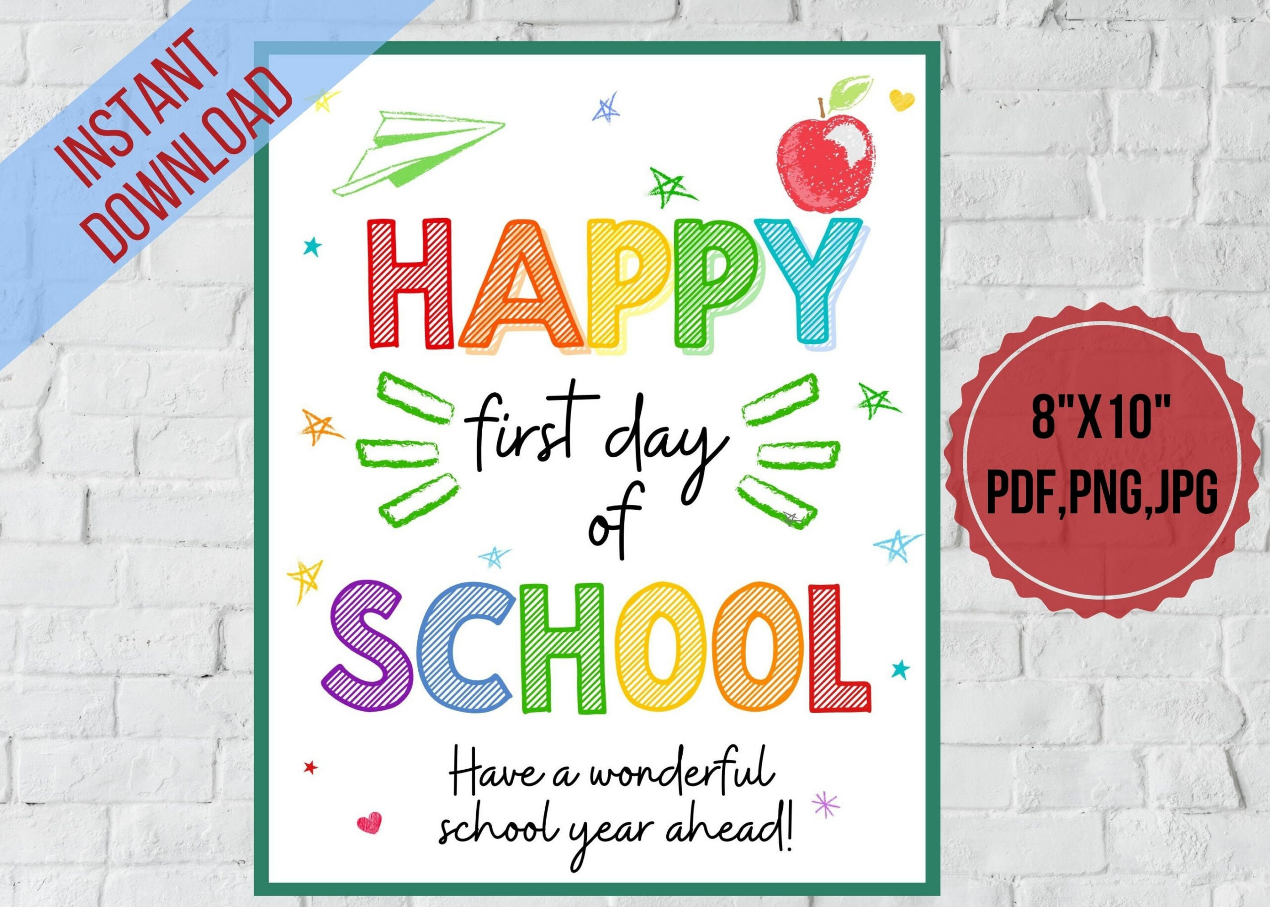 Buy Happy First Day Of School, It&amp;#039;S Going To Be A Great Year|Meet with regard to Happy First Day of School Printable