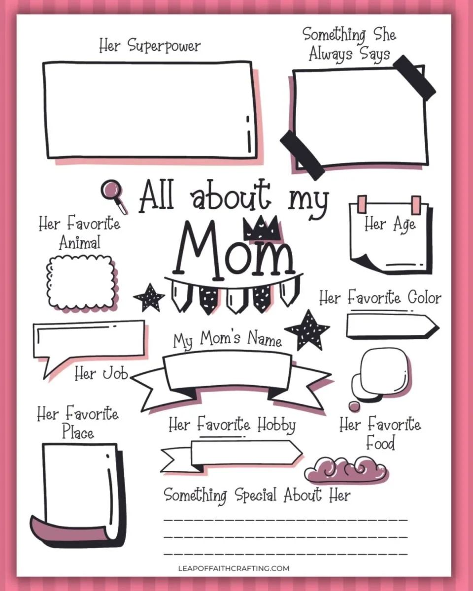 Free Mother&amp;#039;S Day All About My Mom Printable - Leap Of Faith Crafting within About My Mom Printable Free