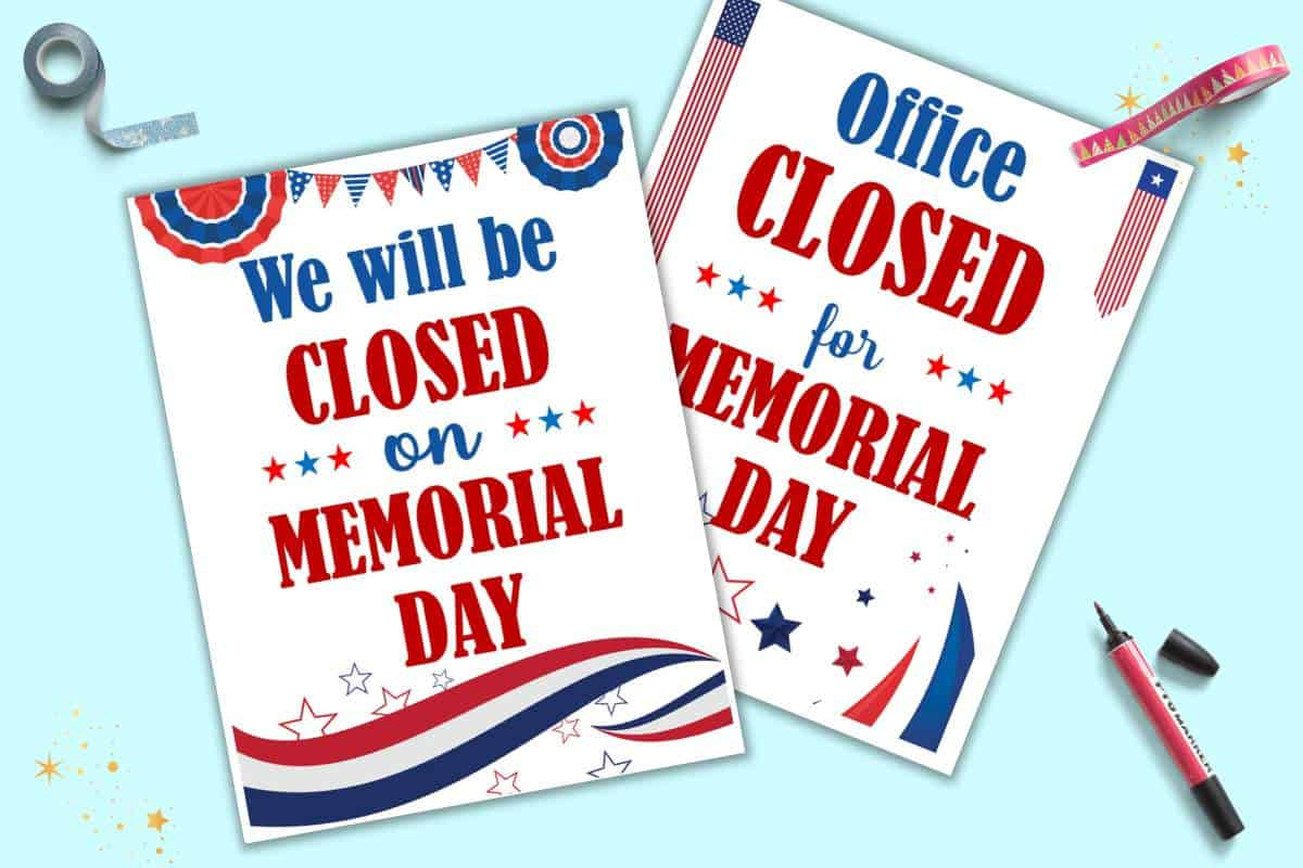 Free Office Closed For Memorial Day Sign Printable - The Artisan Life pertaining to Free Printable Closed For Memorial Day Sign