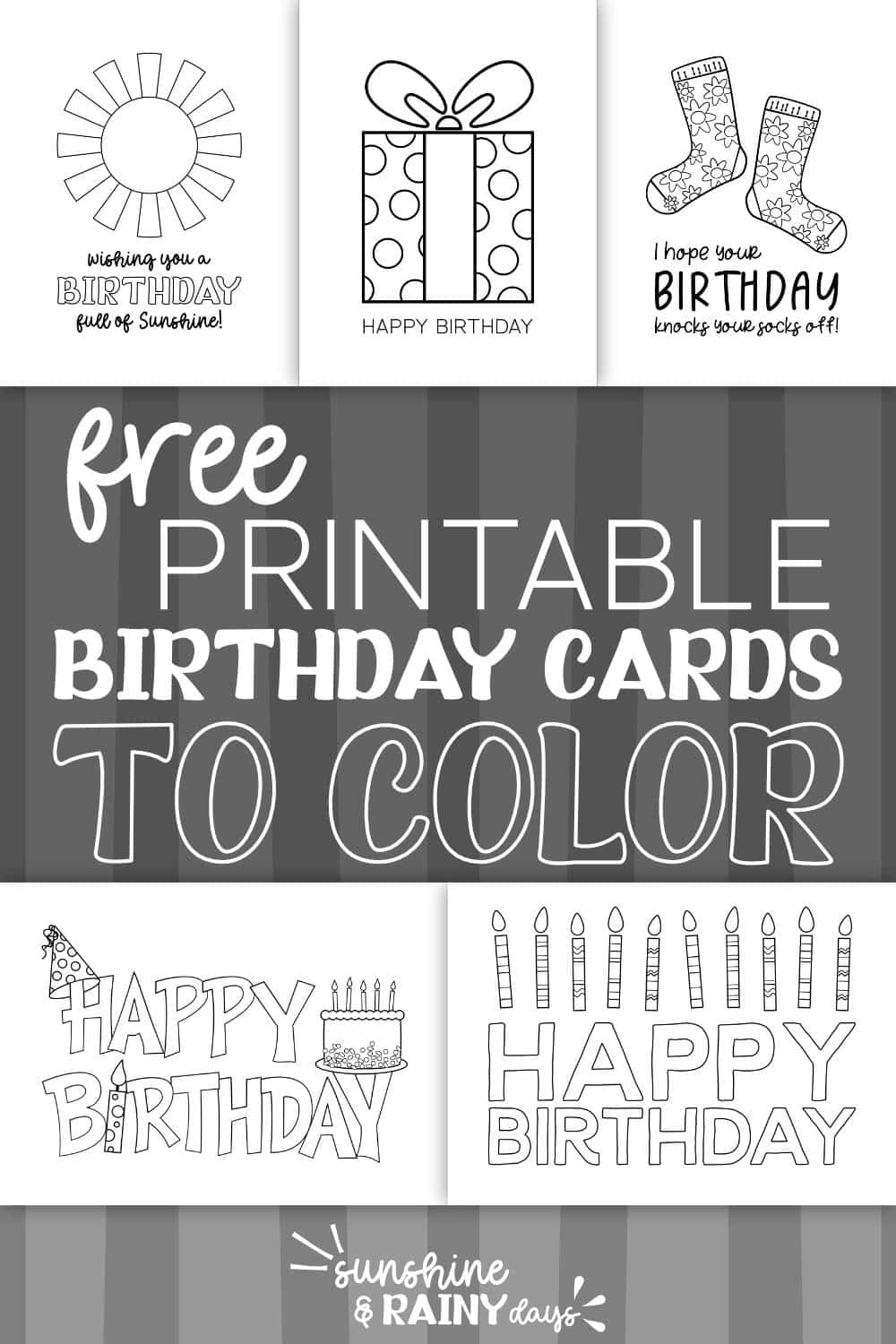 Happy Birthday Coloring Cards - Sunshine And Rainy Days with Free Birthday Card Printable