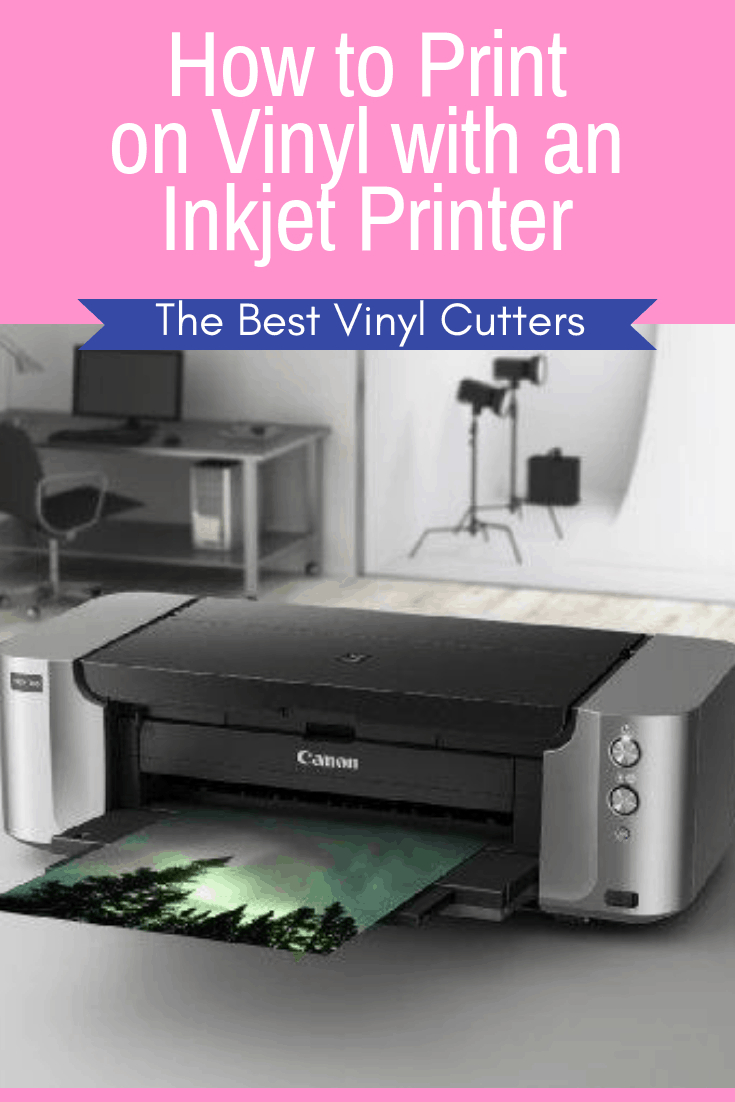 How To Print On Vinyl With An Inkjet Printer [Tutorial &amp;amp; Tips] in Inkjet Printer For Printable Vinyl