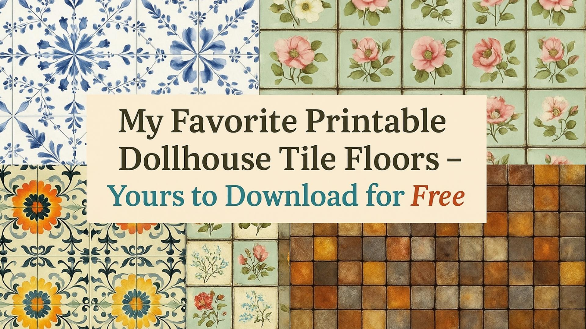 My Favorite Printable Dollhouse Tile Floors – Yours To Download in Dolls House Flooring Free Printables