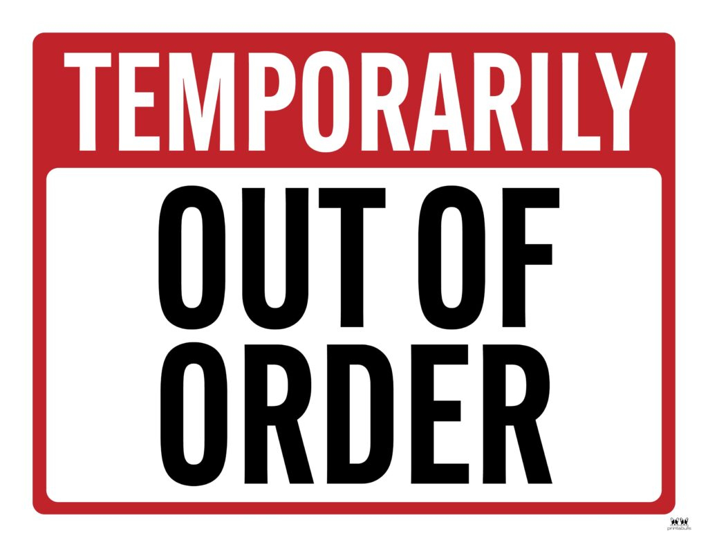 Out Of Order Signs - 25 Free Printable Signs | Printabulls with Free Printable Out Of Order Sign