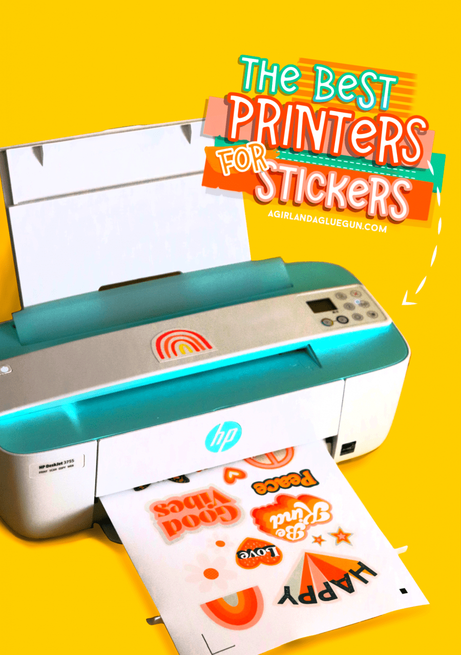 The Best Printer For Stickers - A Girl And A Glue Gun regarding Best Printer For Printable Vinyl