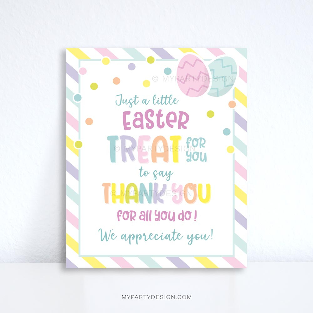 Easter Treat Appreciation Sign, Printable Pdf - My Party Design throughout Free Printable Easter Thank You Cards