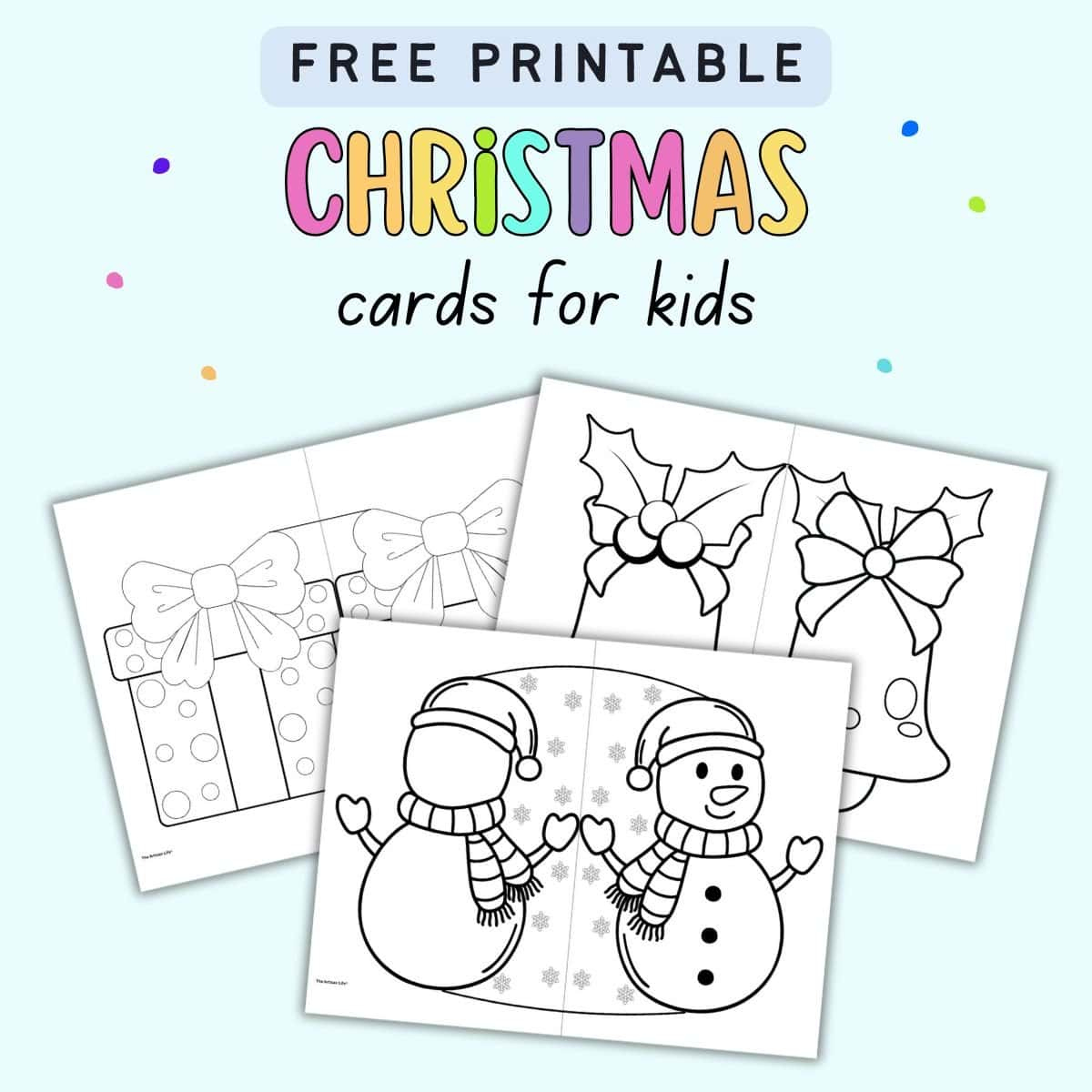 Free Printable Christmas Cards For Kids - The Artisan Life inside Printable Christmas Card Kids