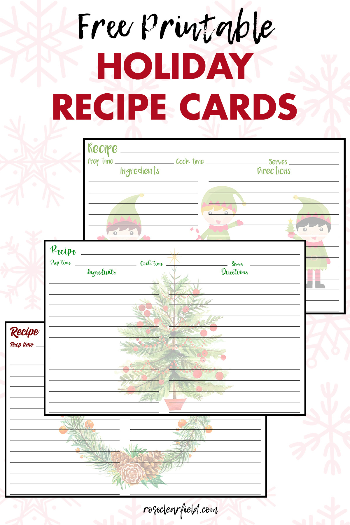 Free Printable Holiday Recipe Cards • Rose Clearfield for Free Printable Christmas Recipe Tags