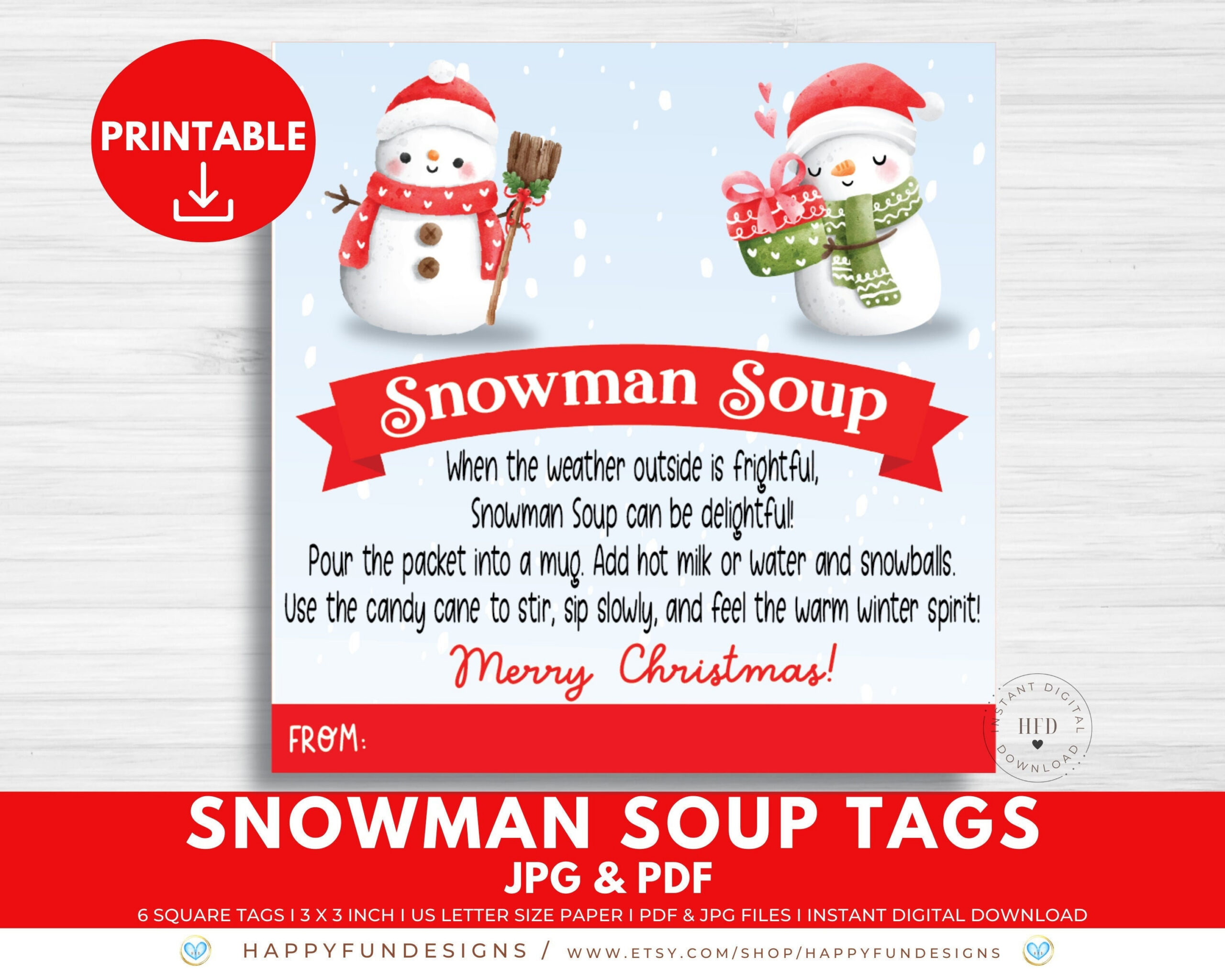 Snowman Soup Tag Printable, Snowman Soup Topper, Treat Bag Topper in Snowman Soup Printable Template
